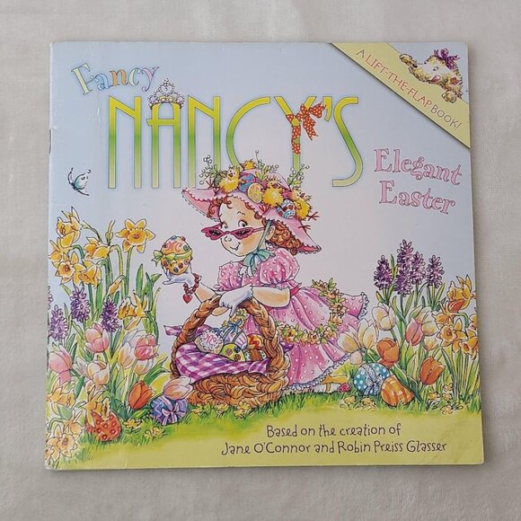 Fancy Nancys Elegant Easter Lift-The-Flap Book O'Connor & Glasser 2010 - Picture 4 of 7